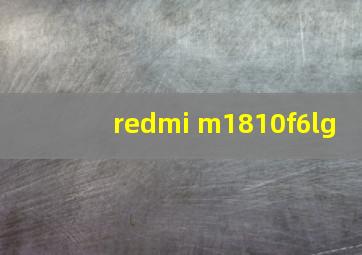 redmi m1810f6lg